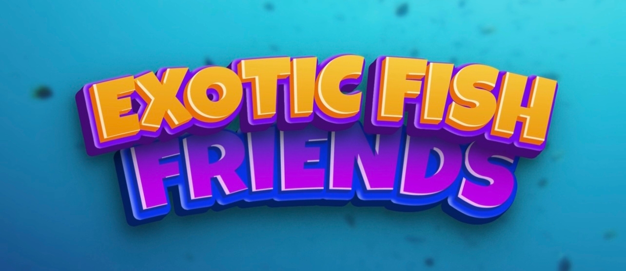 Exotic Fish Friends banner